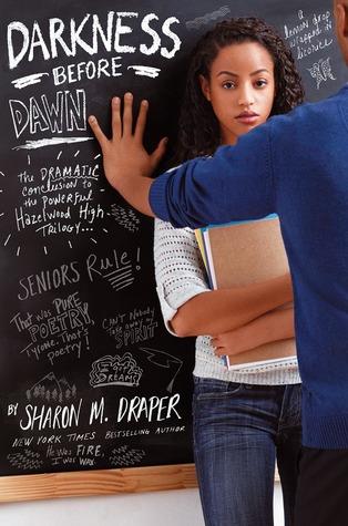 Darkness Before Dawn (Hazelwood High, #3)