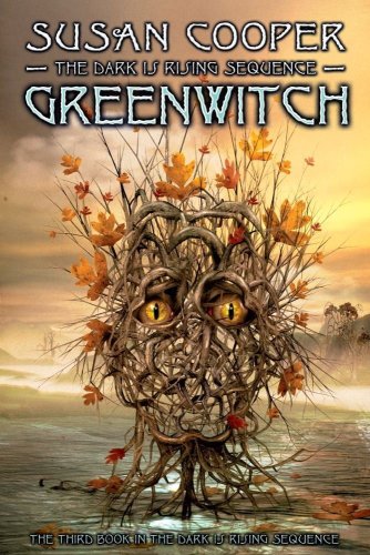 Greenwitch (The Dark is Rising Sequence)