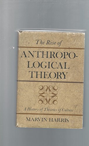 The Rise of Anthropological Theory