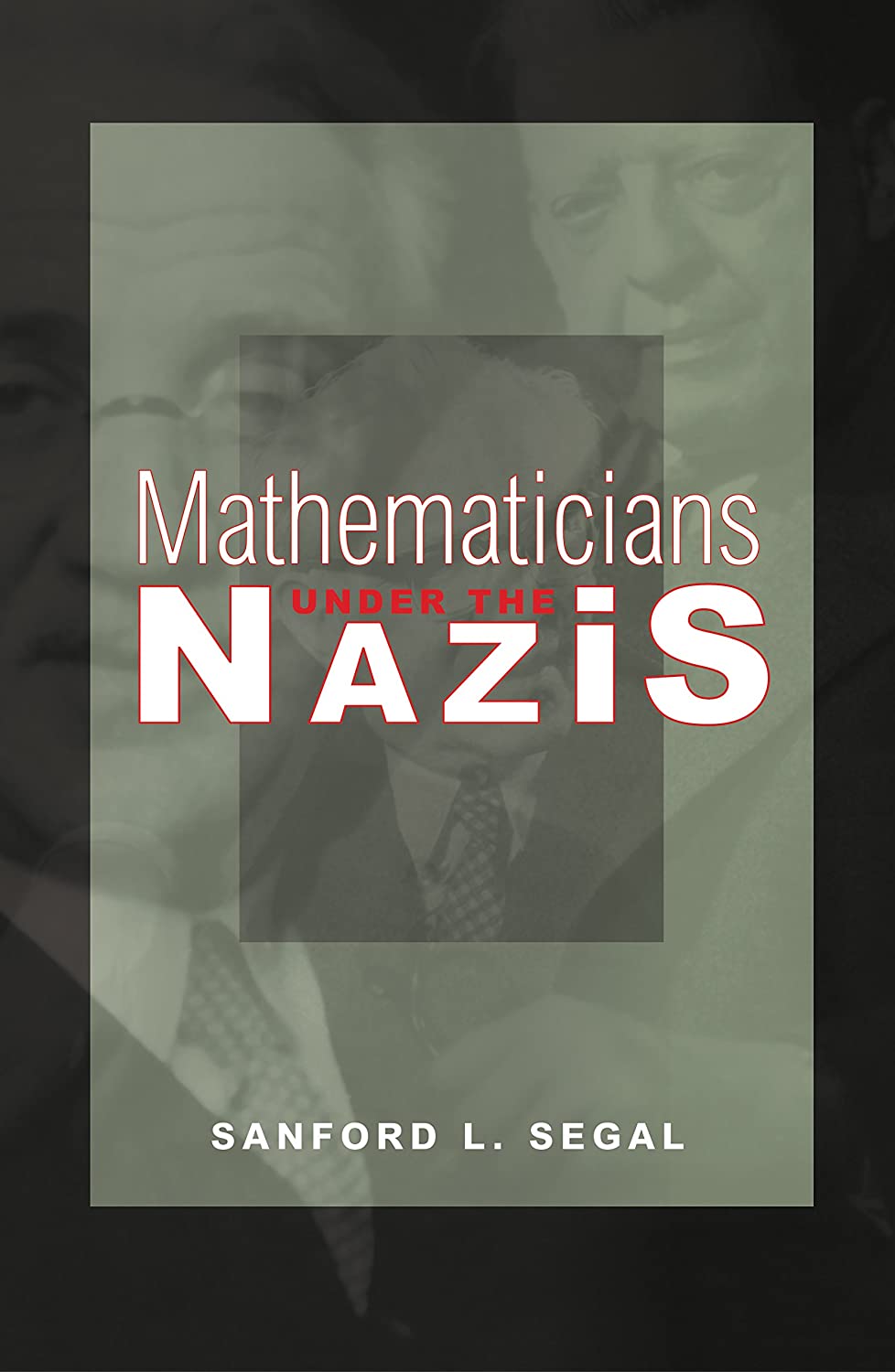 Mathematicians Under the Nazis