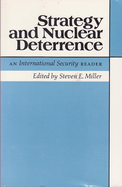 Strategy and Nuclear Deterrence (International Security Readers)