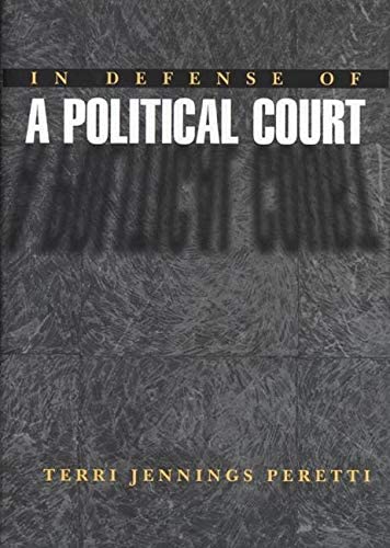 In Defense of a Political Court.