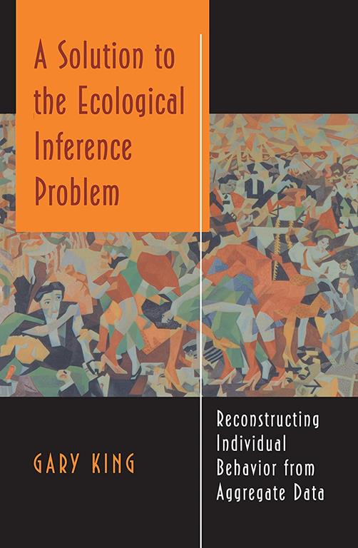 A Solution to the Ecological Inference Problem