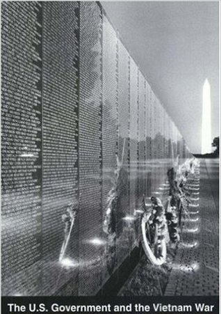 The U.S. Government and the Vietnam War