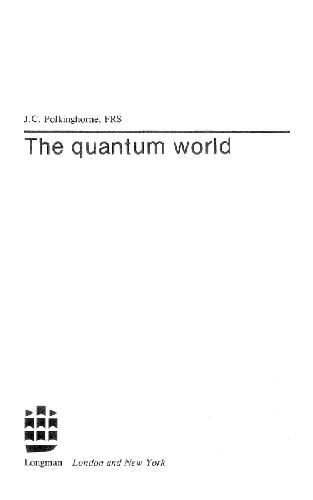 The Quantum World