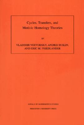 Cycles, Transfers And Motivic Homology Theories