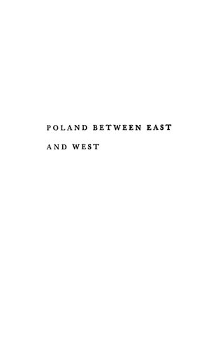 Poland Between East and West