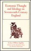 Economic Thought and Ideology in Seventeenth-Century England