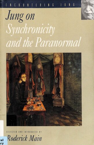 Jung on Synchronicity and the Paranormal