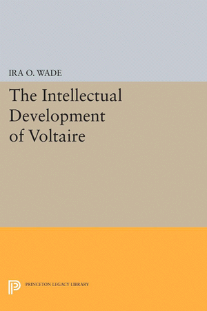 The Intellectual Development of Voltaire