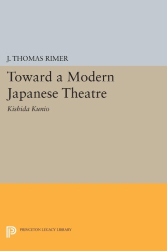 Toward a Modern Japanese Theatre