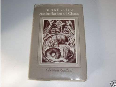 Blake and the Assimilation of Chaos