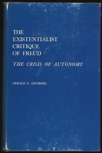 The Existentialist Critique of Freud