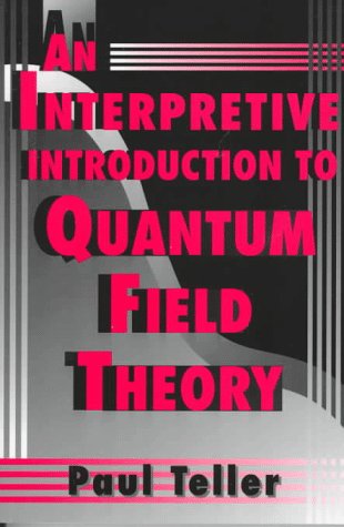 An Interpretive Introduction to Quantum Field Theory