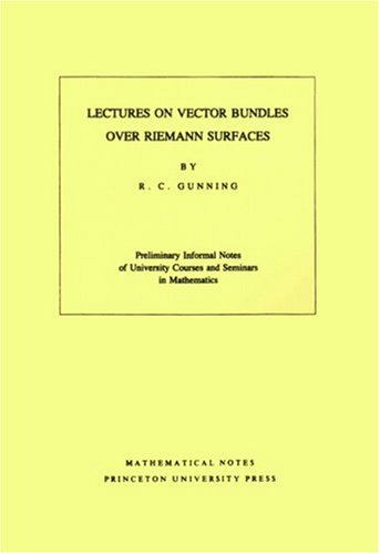 Lectures on Vector Bundles Over Riemann Surfaces. (Mn-6), Volume 6