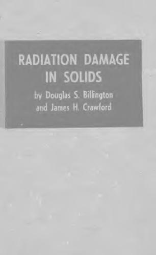 Radiation Damage in Solids