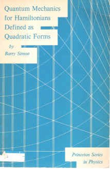 Quantum Mechanics for Hamiltonians Defined as Quadratic Forms