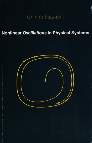 Nonlinear Oscillations In Physical Systems