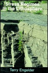 Stress Regimes in the Lithosphere