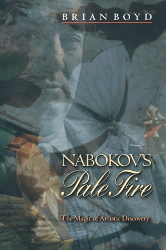 Nabokov's Pale Fire: The Magic of Artistic Discovery