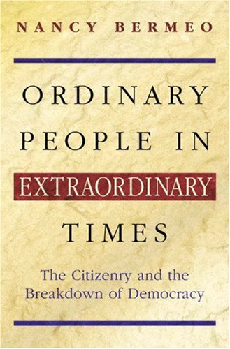 Ordinary People in Extraordinary Times