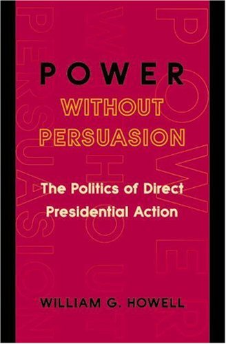 Power Without Persuasion