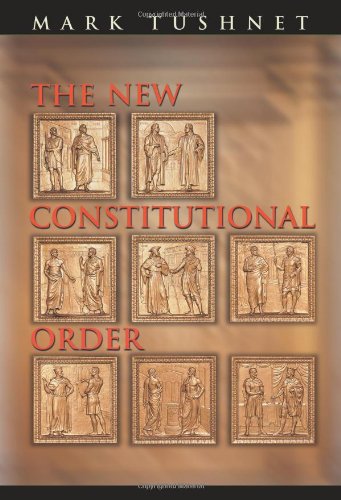 The New Constitutional Order