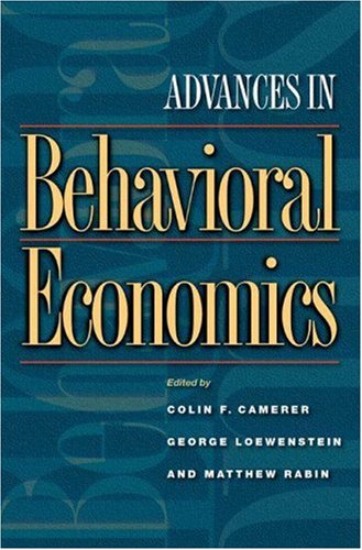 Advances in Behavioral Economics