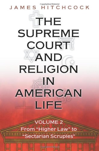 The Supreme Court and Religion in American Life