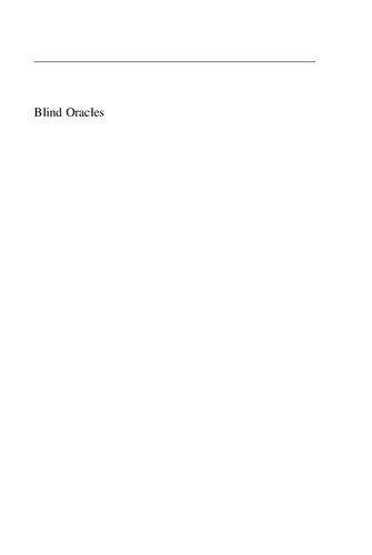 Blind Oracles: Intellectuals and War from Kennan to Kissinger