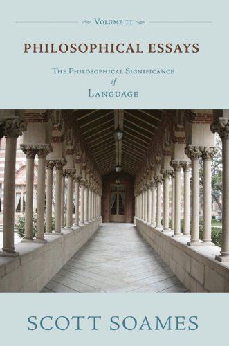 Philosophical Essays, Volume 2: The Philosophical Significance of Language