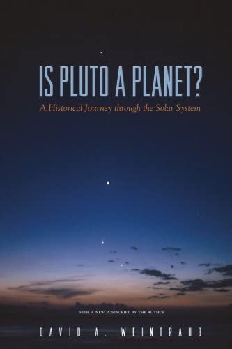 Is Pluto a Planet?: A Historical Journey through the Solar System