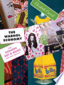 The Warhol Economy