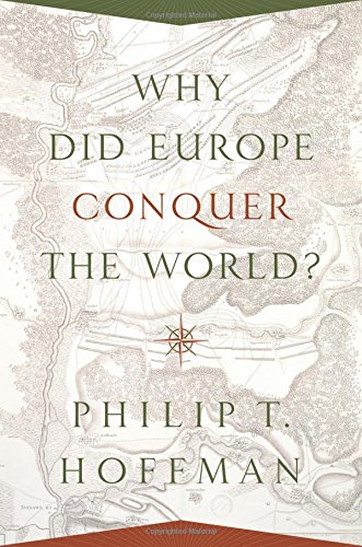 Why Did Europe Conquer the World?