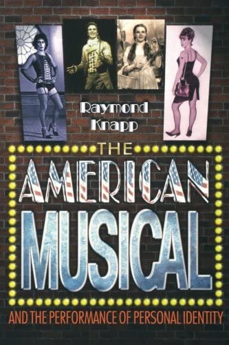 The American Musical and the Performance of Personal Identity