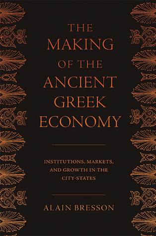 The Making of the Ancient Greek Economy