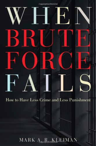 When Brute Force Fails: How to Have Less Crime and Less Punishment