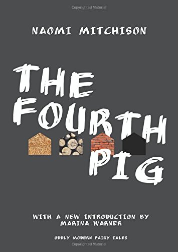 The Fourth Pig