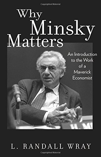 Why Minsky Matters