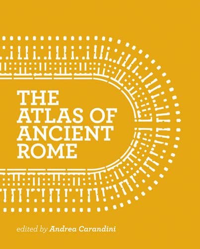 The Atlas of Ancient Rome: Biography and Portraits of the City - Two-volume slipcased set