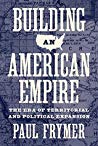 Building an American Empire