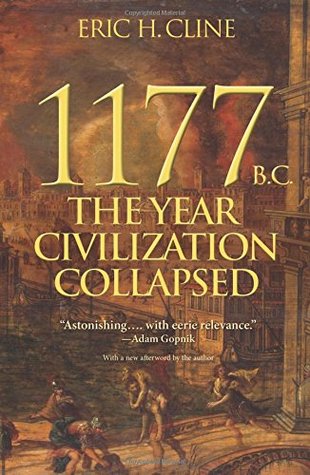 1177 B.C.: The Year Civilization Collapsed (Turning Points in Ancient History, 1)