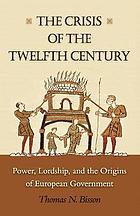 The Crisis of the Twelfth Century