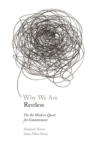 Why We Are Restless