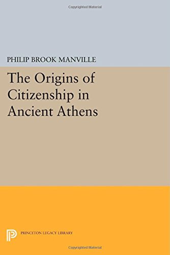 The Origins of Citizenship in Ancient Athens