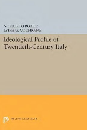 Ideological Profile of Twentieth-Century Italy