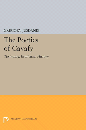 The Poetics of Cavafy