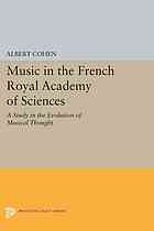 Music in the French Royal Academy of Sciences