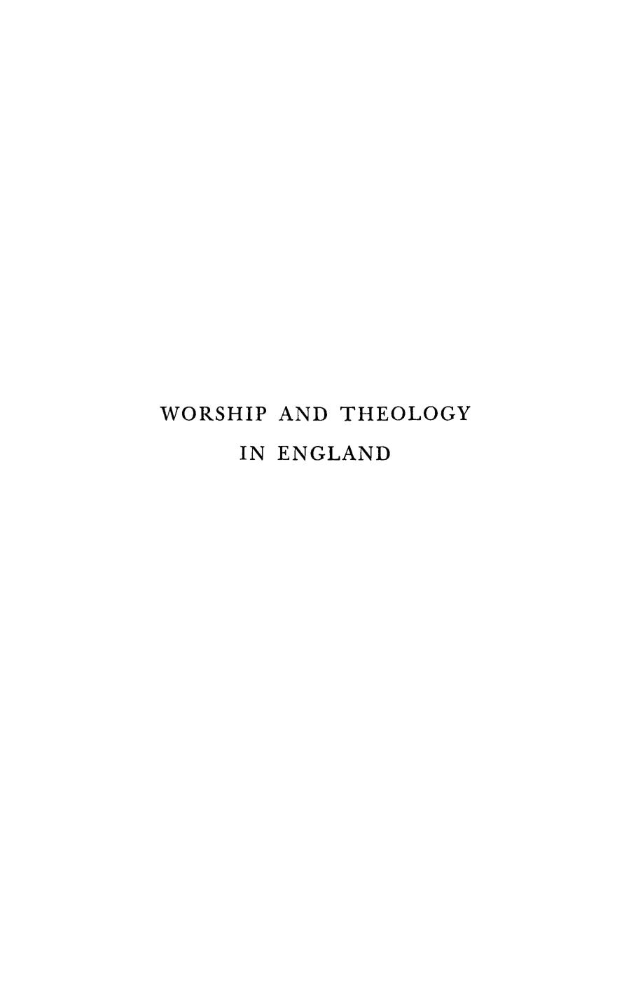 Worship and Theology in England, Volume III