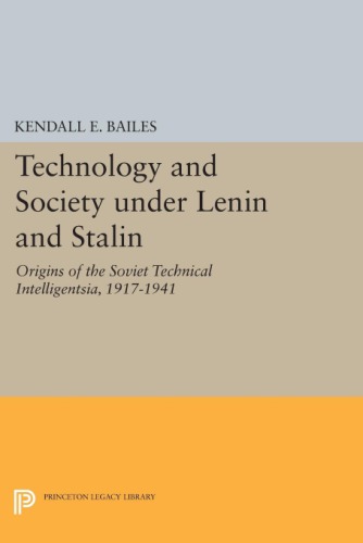 Technology and Society Under Lenin and Stalin